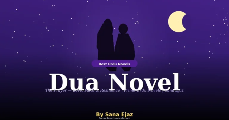 Dua Novel By Sana Ejaz