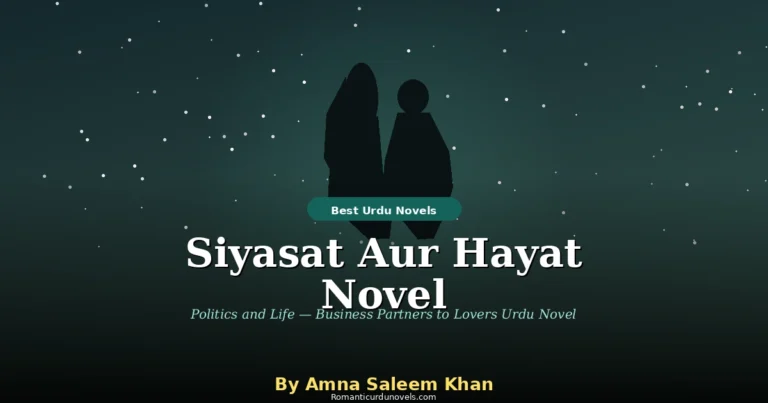 Siyasat Aur Hayat Novel By Amna Saleem Khan