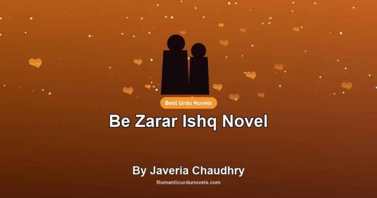 Be Zarar Ishq Novel By Javeria Chaudhry