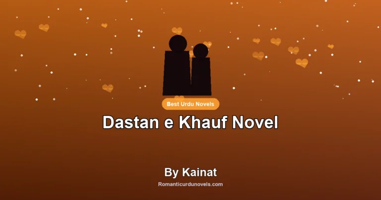 Dastan e Khauf Novel By Kainat