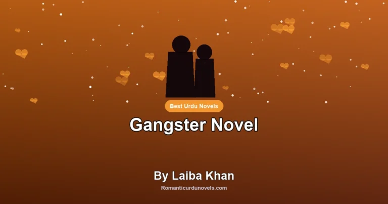Gangster Novel By Laiba Khan