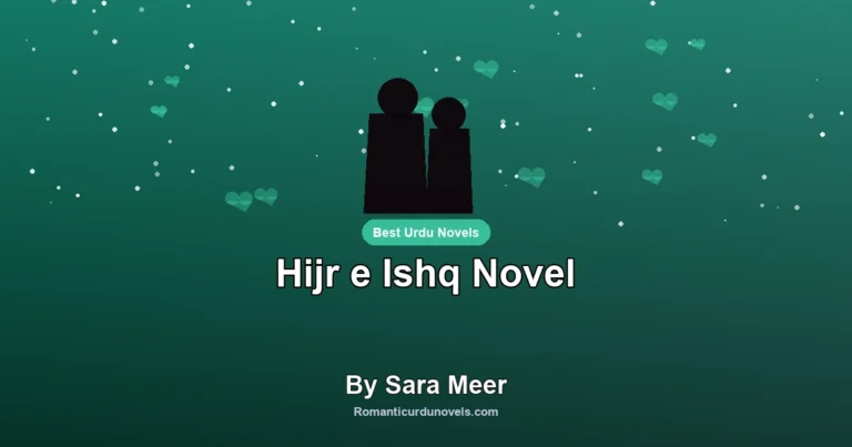 Hijr e Ishq Novel By Sara Meer