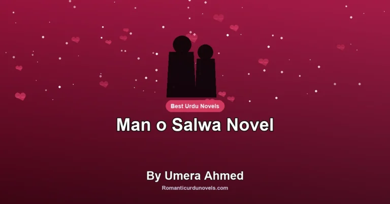 Man o Salwa Novel By Umera Ahmed