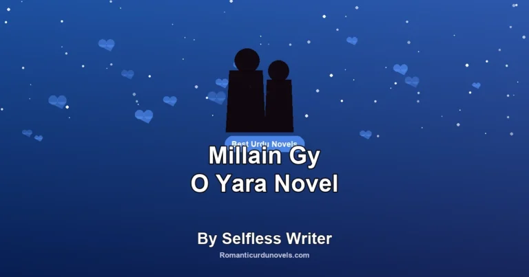 Millain Gy O Yara Novel By Selfless Writer