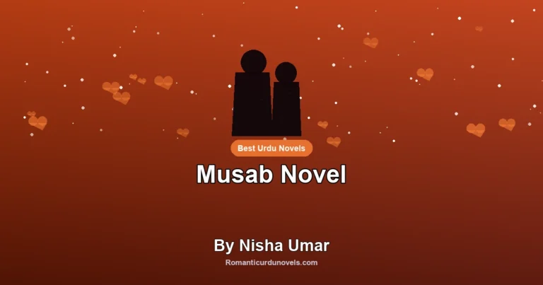 Musab Novel By Nisha Umar