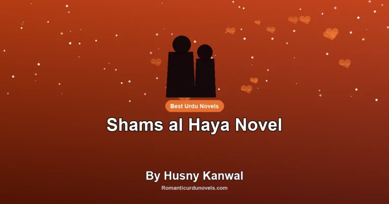 Shams al Haya Novel By Husny Kanwal
