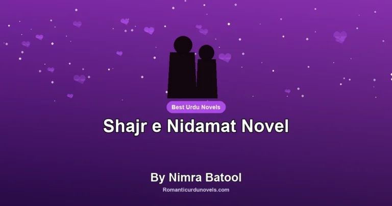 Shajr e Nidamat Novel By Nimra Batool