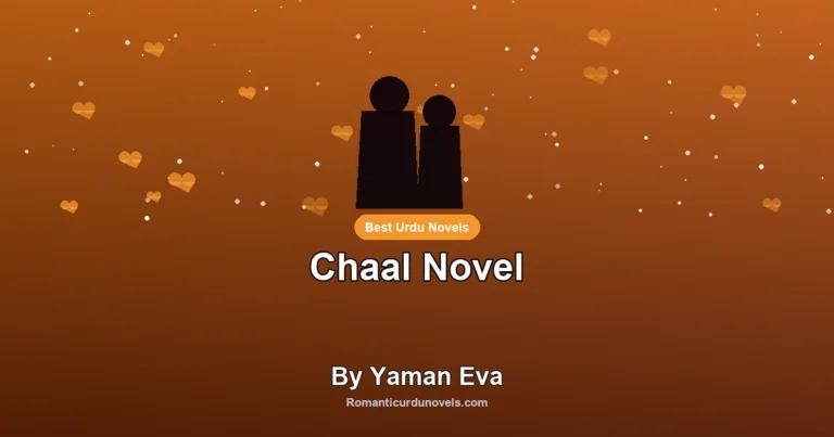 Chaal Novel By Yaman Eva