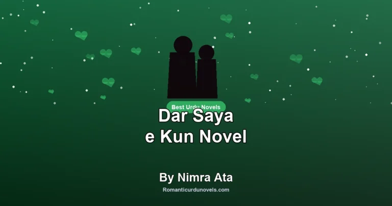 Dar Saya e Kun Novel By Nimra Ata