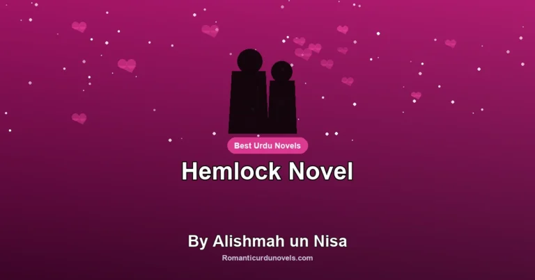 Hemlock Novel By Alishmah un Nisa