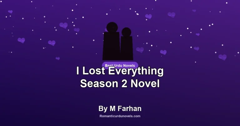I Lost Everything Season 2 Novel By M Farhan