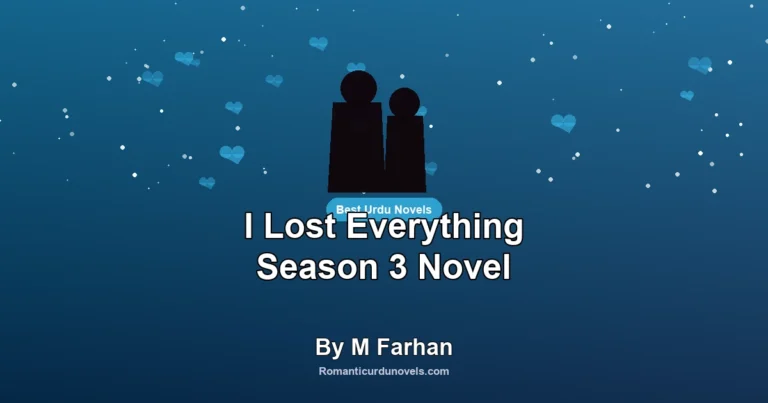 I Lost Everything Season 3 Novel By M Farhan