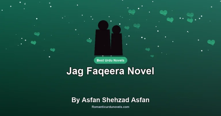 Jag Faqeera Novel By Asfan Shehzad Asfan