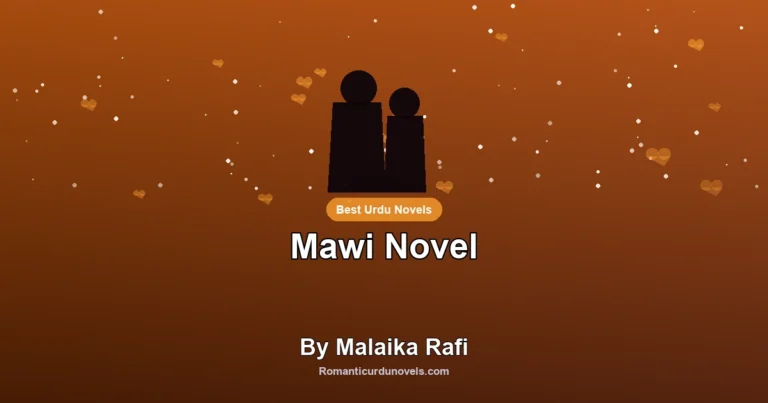 Mawi Novel By Malaika Rafi