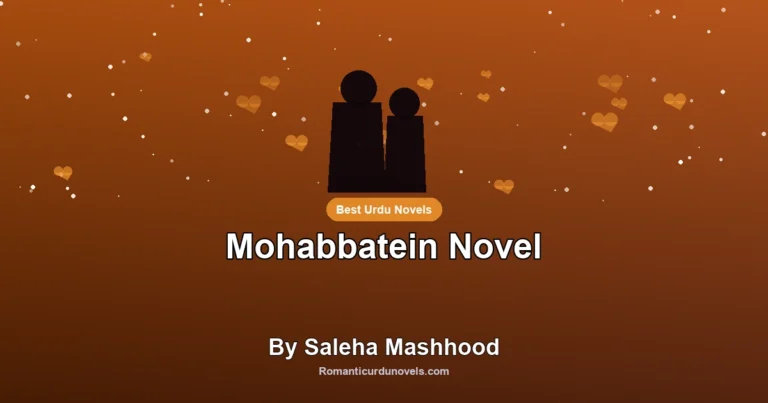 Mohabbatein Novel By Saleha Mashhood