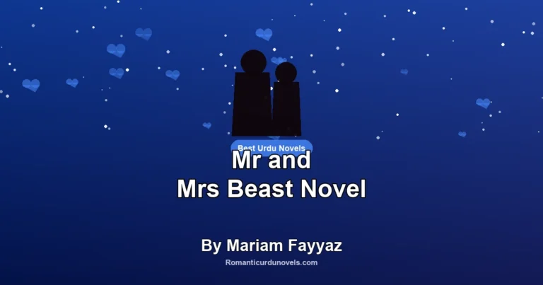 Mr and Mrs Beast Novel By Mariam Fayyaz