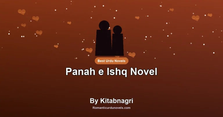 Panah e Ishq Novel By Kitabnagri