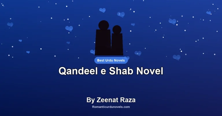 Qandeel e Shab Novel By Zeenat Raza