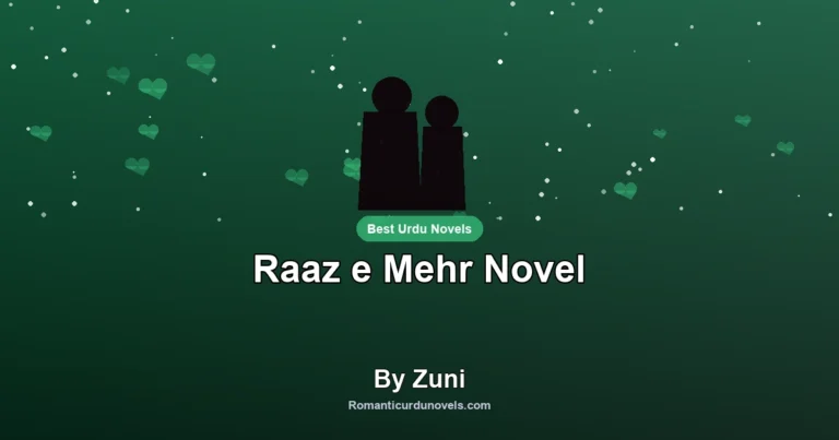 Raaz e Mehr Novel By Zuni