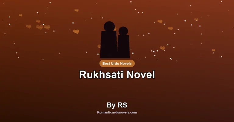 Rukhsati Novel By RS