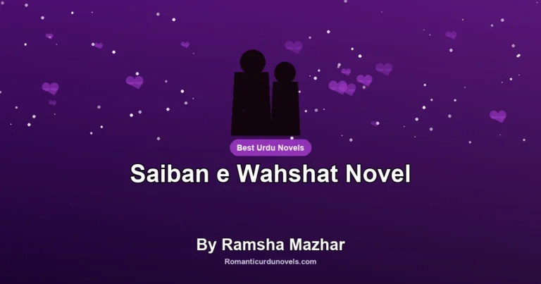 Saiban e Wahshat Novel By Ramsha Mazhar