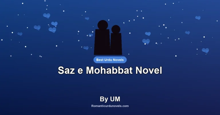Saz e Mohabbat Novel By UM
