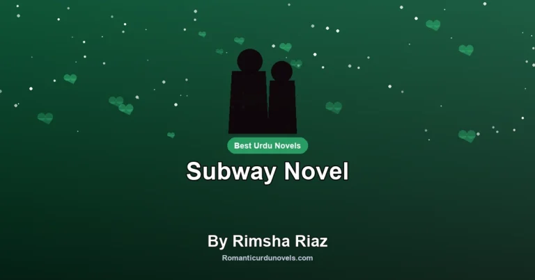Subway Novel By Rimsha Riaz