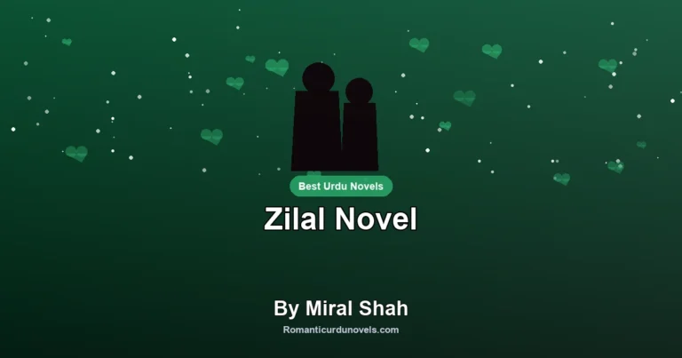 Zilal Novel By Miral Shah