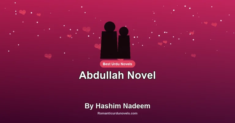 Abdullah Novel By Hashim Nadeem