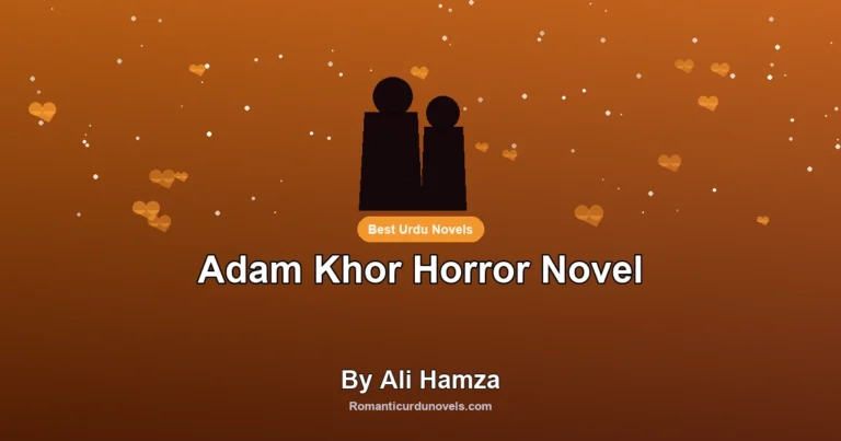 Adam Khor Horror Novel By Ali Hamza