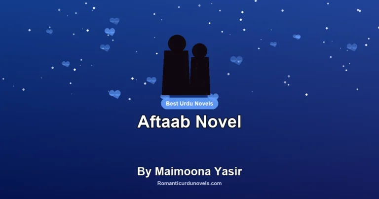 Aftaab Novel By Maimoona Yasir