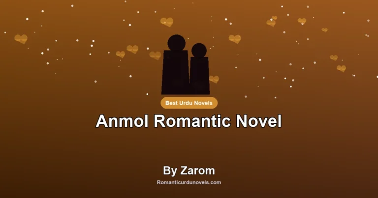 Anmol Romantic Novel By Zarom