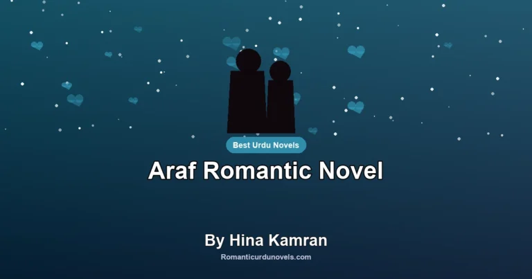 Araf Romantic Novel By Hina Kamran