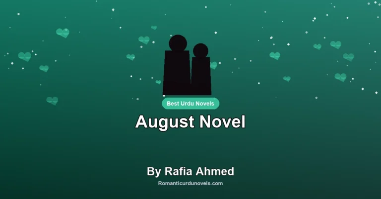August Novel By Rafia Ahmed