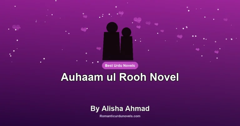 Auhaam ul Rooh Novel By Alisha Ahmad