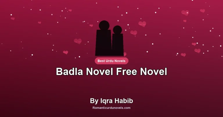 Badla Novel Free Novel By Iqra Habib