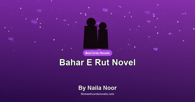 Bahar E Rut Novel By Naila Noor