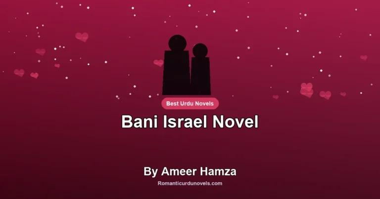 Bani Israel Novel By Ameer Hamza