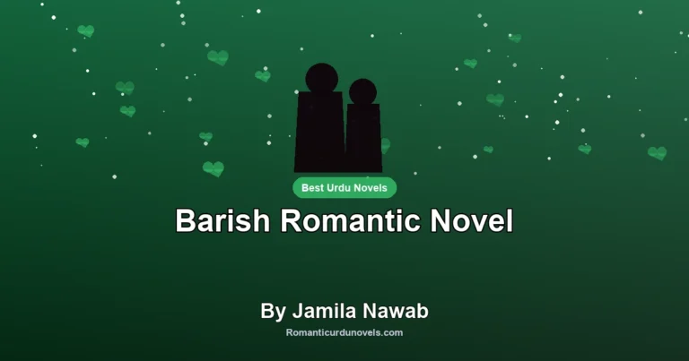 Barish Romantic Novel By Jamila Nawab