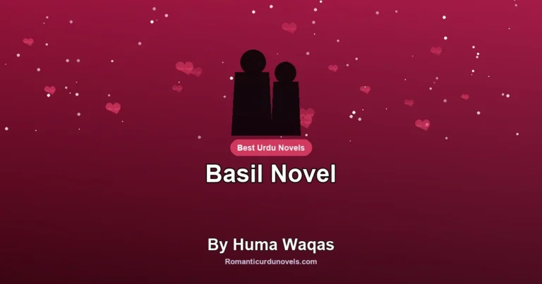Basil Novel By Huma Waqas