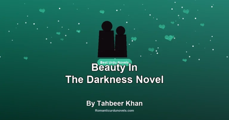 Beauty In The Darkness Novel By Tahbeer Khan