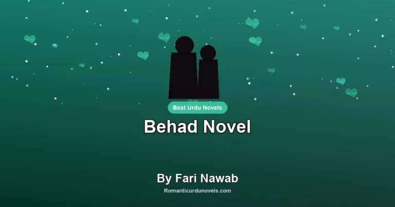 Behad Novel By Fari Nawab