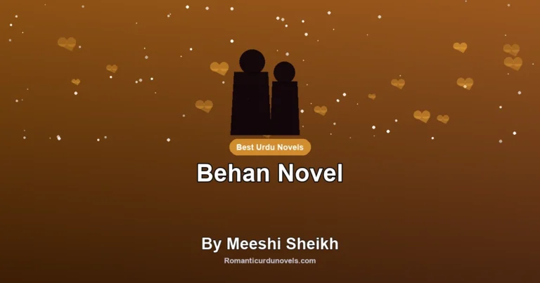 Behan Novel By Meeshi Sheikh