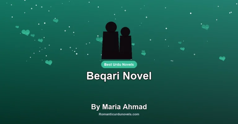 Beqari Novel By Maria Ahmad