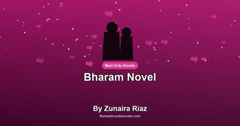 Bharam Novel By Zunaira Riaz
