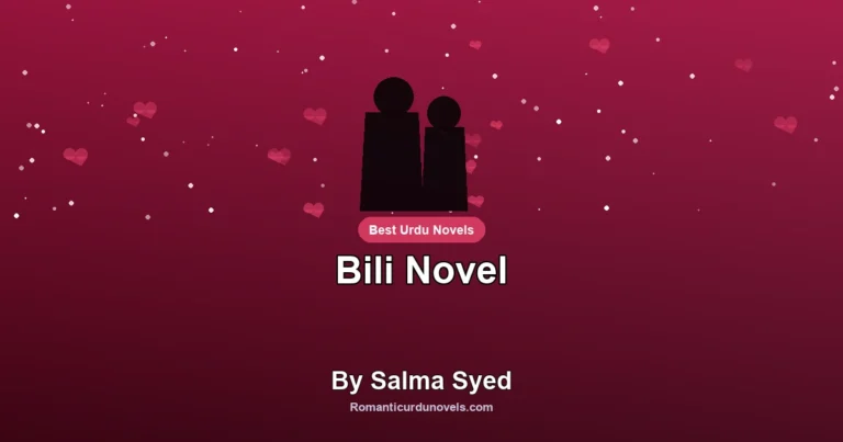 Bili Novel By Salma Syed