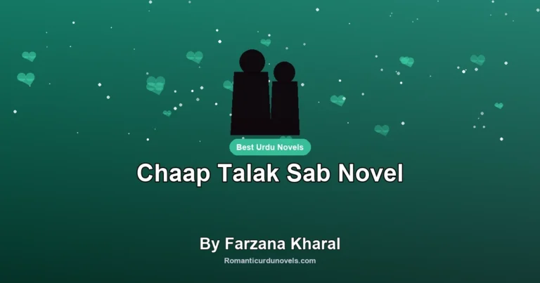 Chaap Talak Sab Novel By Farzana Kharal