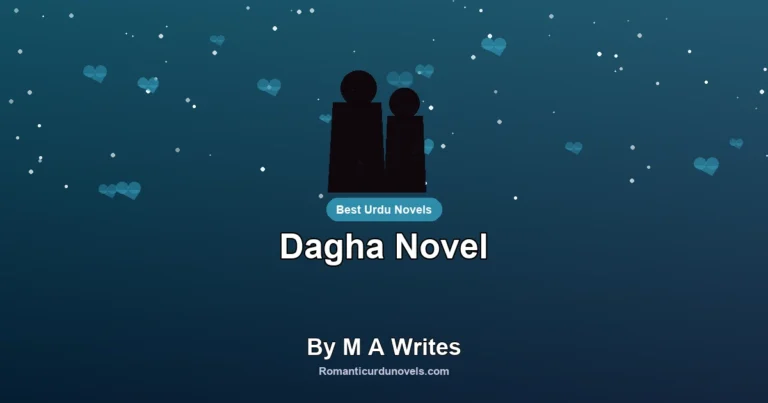 Dagha Novel By M A Writes