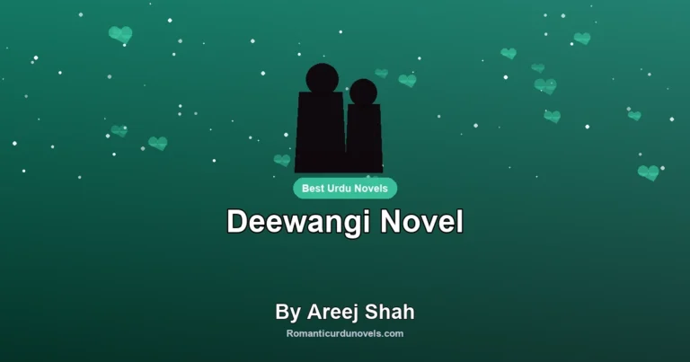 Deewangi Novel By Areej Shah