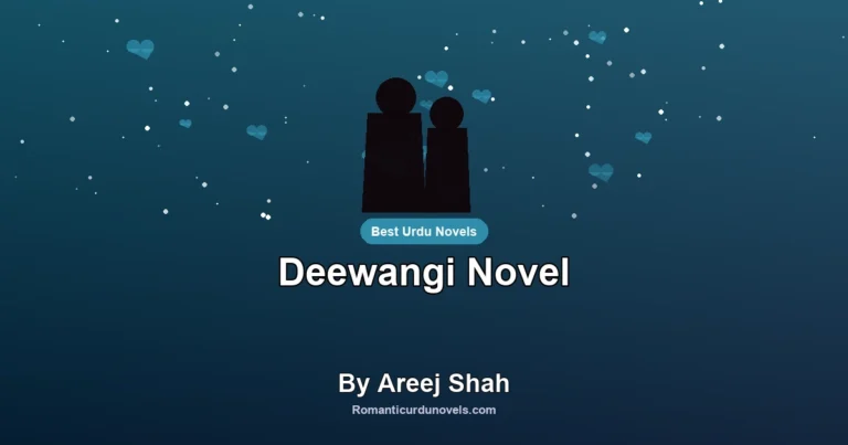 Deewangi Novel By Areej Shah